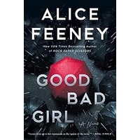 Good Bad Girl by Alice Feeney PDF ePub Audio Book Summary