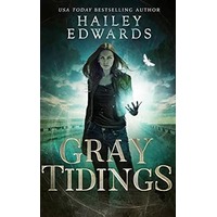 Gray Tidings by Hailey Edwards PDF ePub Audio Book Summary