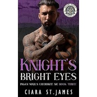 Knight's Bright Eyes by Ciara St James PDF ePub Audio Book Summary