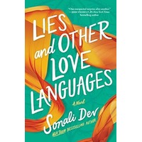 Lies and Other Love Languages by Sonali Dev PDF ePub Audio Book Summary