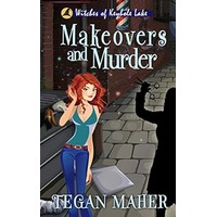 Makeovers and Murder by Tegan Maher PDF ePub Audio Book Summary
