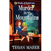Murder in the Mountains by Tegan Maher PDF ePub Audio Book Summary