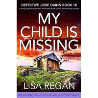 My Child is Missing by Lisa Regan PDF ePub Audio Book Summary