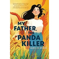 My Father, The Panda Killer by Jamie Jo Hoang PDF ePub Audio Book Summary