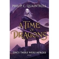 Once There Were Heroes by Philip C. Quaintrell PDFePub Audio Book Summary