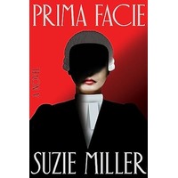 Prima Facie by Suzie Miller PDF ePub Audio Book Summary
