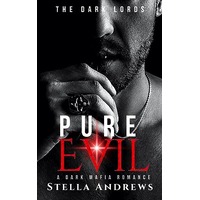 Pure Evil by Stella Andrews PDF ePub Audio Book Summary