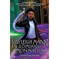 Rayleigh Mann in the Company of Monsters by Ciannon Smart PDF ePub Audio Book Summary