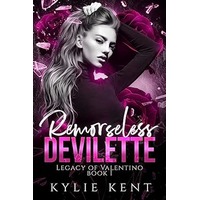 Remorseless Devilette by Kylie Kent PDF ePub Audio Book Summary