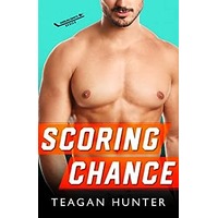 Scoring Chance by Teagan Hunter PDF ePub Audio Book Summary