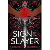 Sign of the Slayer by Sharina Harris PDF ePub Audio Book Summary