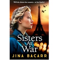 Sisters at War by Jina Bacarr PDF ePub Audio Book Summary