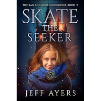 Skate the Seeker by Jeff Ayers PDF ePub Audio Book Summary