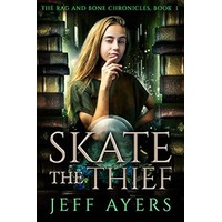 Skate the Thief by Jeff Ayers PDF ePub Audio Book Summary