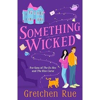 Something Wicked by Gretchen Rue PDF ePub Audio Book Summary