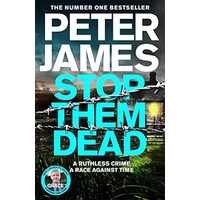 Stop Them Dead by Peter James PDF ePub Audio Book Summary