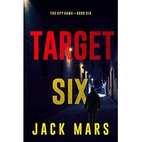 Target Six by Jack Mars PDF ePub Audio Book Summary