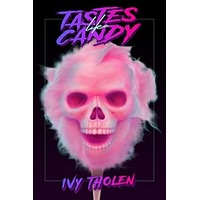 Tastes Like Candy by Ivy Tholen PDF ePub Audio Book Summary