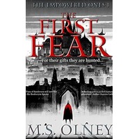 The First Fear by M.S. Olney PDF ePub Audio Book Summary