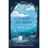 The Ghost of Ivy Barn by Mark Stay PDF ePub Audio Book Summary