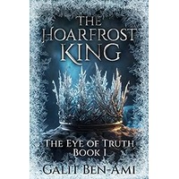 The Hoarfrost King by Galit Ben-Ami PDF ePub Audio Book Summary