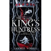 The King's Huntress by Jaymie Voogt PDF ePub Audio Book Summary