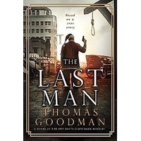 The Last Man by Thomas Goodman PDF ePub Audio Book Summary