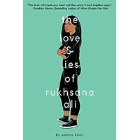 The Love and Lies of Rukhsana Ali by Sabina Khan PDF ePub Audio Book Summary