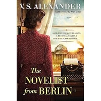 The Novelist from Berlin by V.S. Alexander PDF ePub Audio Book Summary
