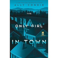 The Only Girl in Town by Ally Condie PDF ePub Audio Book Summary
