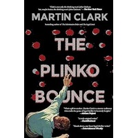 The Plinko Bounce by Martin Clark PDF ePub Audio Book Summary