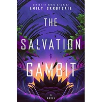 The Salvation Gambit by Emily Skrutskie PDF ePub Audio Book Summary
