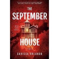 The September House by Carissa Orlando PDF ePub Audio Book Summary