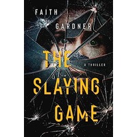 The Slaying Game by Faith Gardner PDF ePub Audio Book Summary