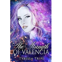 The Strength of Valencia by Tyrissa Tripi PDF ePub Audio Book Summary