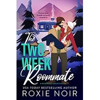 The Two Week Roommate by Roxie ePub Audio Book SummaryNoir PDF