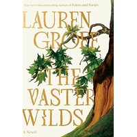 The Vaster Wilds by Lauren Groff PDF ePub Audio Book Summary