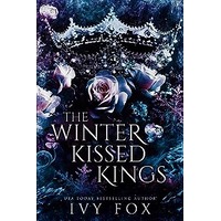 The Winter Kissed Kings by Ivy Fox PDF ePub Audio Book Summary