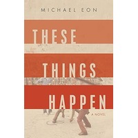 These Things Happen by Michael Eon PDF ePub Audio Book Summary