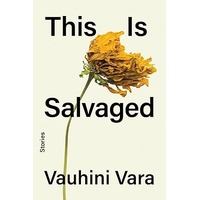 This Is Salvaged by Vauhini Vara PDF ePub Audio Book Summary
