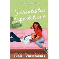 Unrealistic Expectations by Andie J. Christopher PDF ePub Audio Book Summary