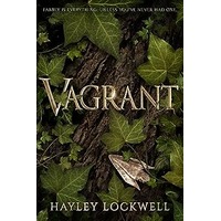 Vagrant by Hayley Lockwell PDF ePub Audio Book Summary