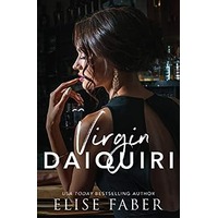 Virgin Daiquiri by Elise Faber PDF ePub Audio Book Summary