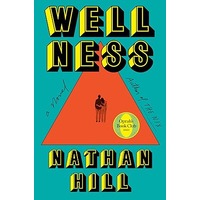Wellness by Nathan Hill PDF ePub Audio Book Summary
