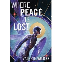 Where Peace Is Lost by Valerie Valdes PDF ePub Audio Book Summary