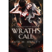 Wrath's Call by Kate M. Hopley PDF ePub Audio Book Summary