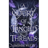 A Court of Tangled Threads by Amanda Pillar PDF ePub Audio Book Summary