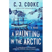 A Haunting in the Arctic by C. J. Cooke PDF ePub Audio Book Summary