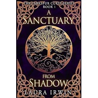 A Sanctuary from Shadow by Laura Irwin PDF ePub Audio Book Summary