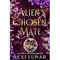 Alien's Chosen Mate by Lexi Lunar PDF ePub Audio Book Summary